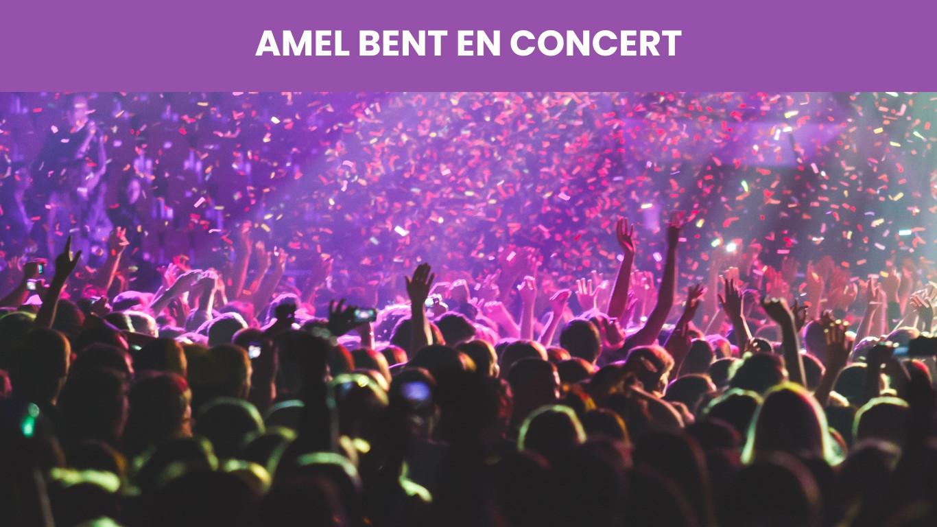 CONCERT AMEL BENT 2026